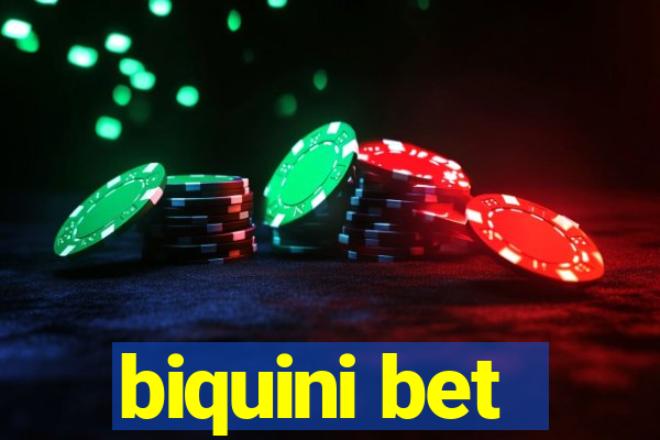 biquini bet